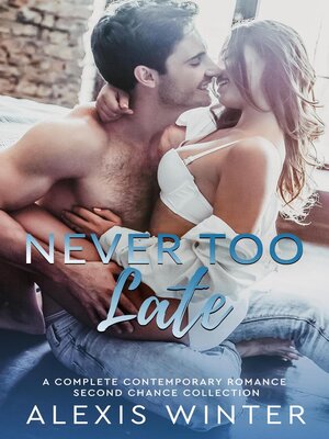 cover image of Never Too Late